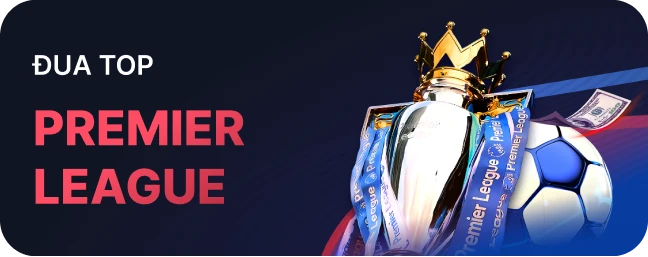 Đua top premier league